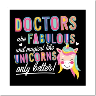 Doctors are like Unicorns Gift Idea Posters and Art